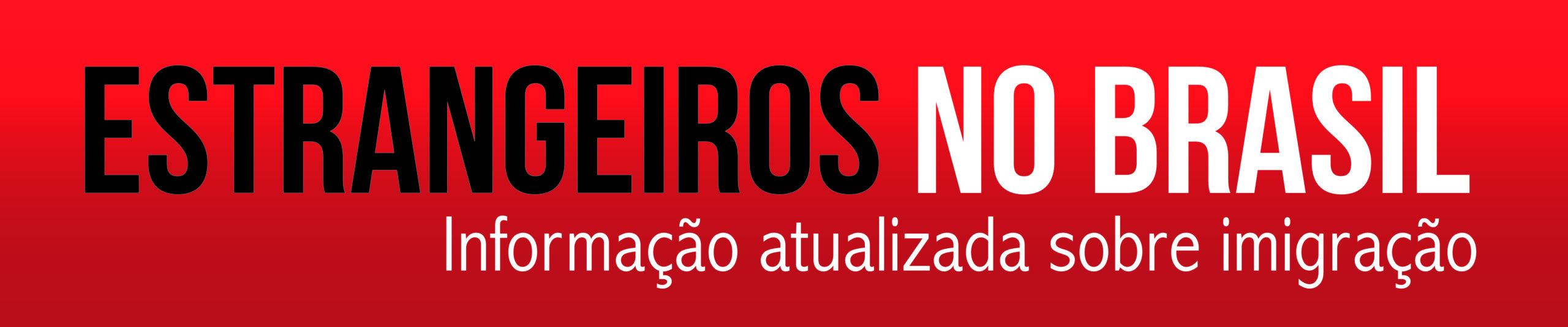 ESTRANGEIROS NO BRASIL 